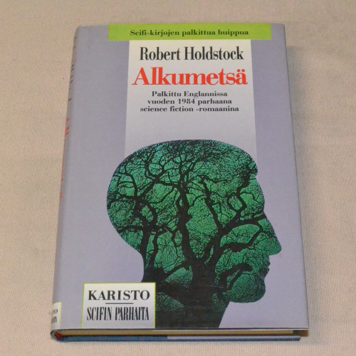 Robert Holdstock Alkumetsä